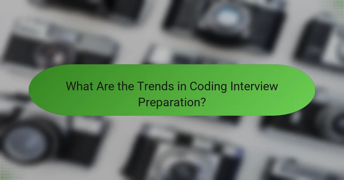 What Are the Trends in Coding Interview Preparation?