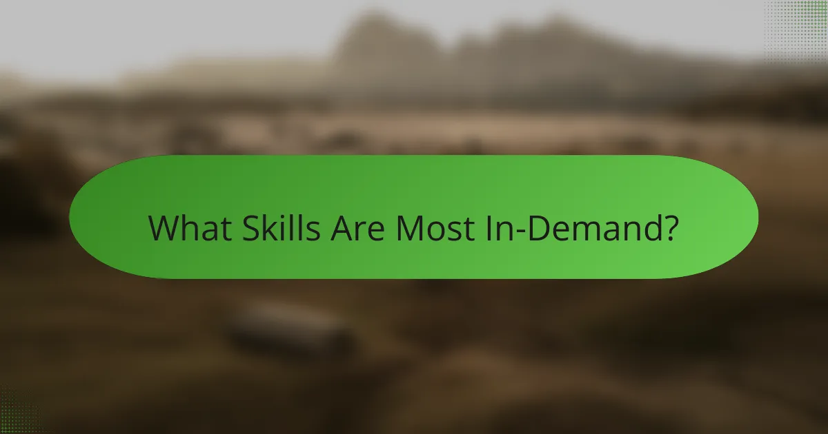 What Skills Are Most In-Demand?